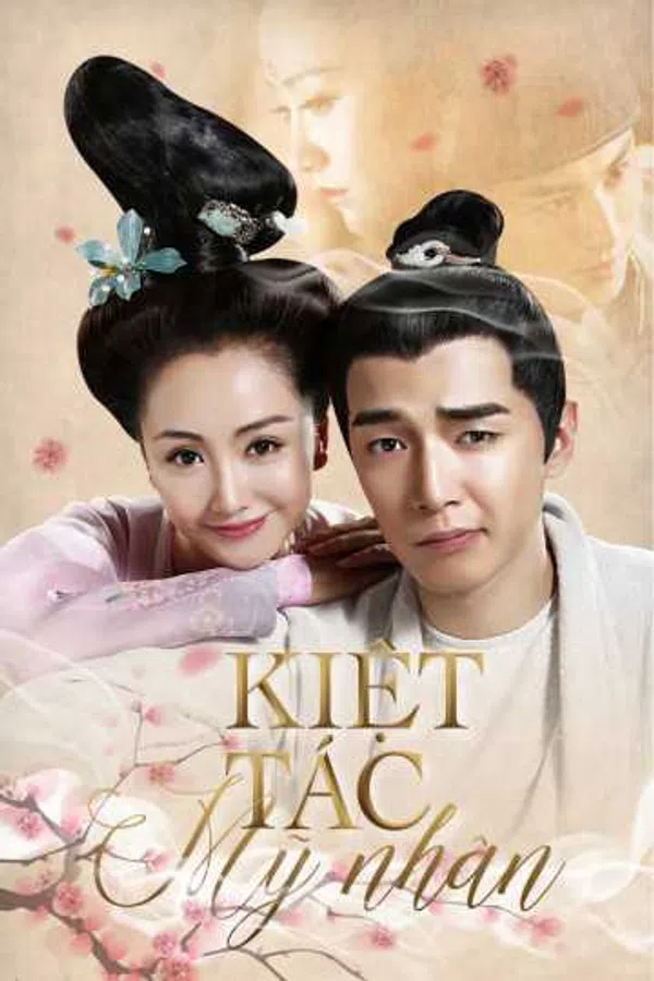Poster phim Kiệt Tác Mỹ Nhân trên Motchill