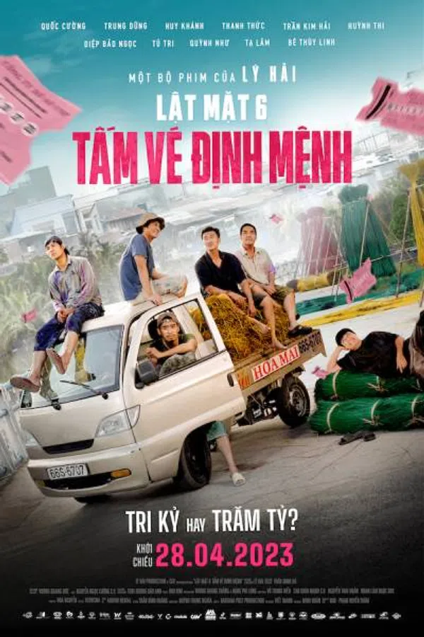 Poster phim Lật Mặt 6: Tấm Vé Định Mệnh trên Motchill