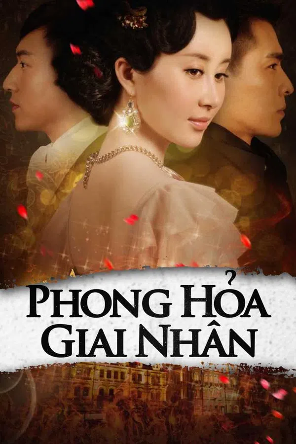 Poster phim Phong Hỏa Giai Nhân trên Motchill