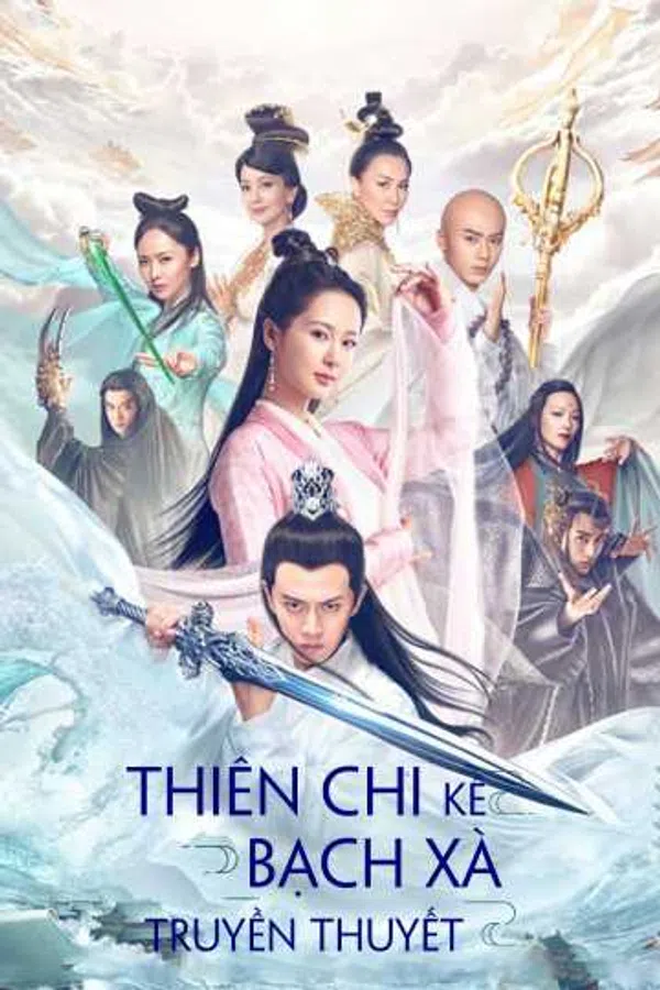 Xem Phim Thiên Chi Kê Bạch Xà Truyền Thuyết Vietsub HD Online